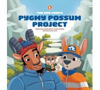 The Roo Crew's Pygmy Possum Project