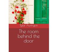The room behind the door