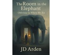 The Room in the Elephant: Oblivious to Where We Are