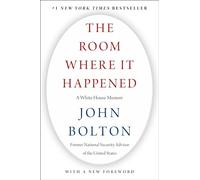 John Bolton The Room Where It Happened (Tascabile)