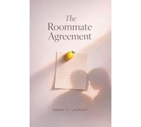 The Roommate Agreement: 1