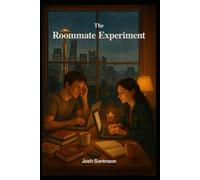 The Roommate Experiment
