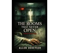 The Rooms That Never Opens: 4