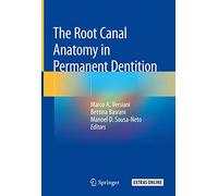 The Root Canal Anatomy in Permanent Dentition + Ereference