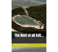 The Root of all Evil...