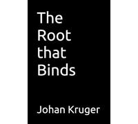 The Root that Binds