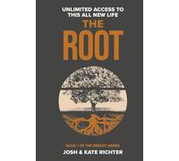 The Root: Unlimited Access to this All New Life