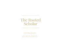 The Rooted Scholar: An Academic & Botanical Planner: Organize Your Classes, Track Your Garden, and Cultivate Growth (August 2026 - December 2027)