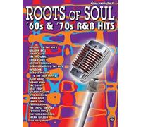 The Roots Of Soul '60's & '70's R&B Hits Piano/Vocal/Chords by Hal Leonard Corp. (2000) Sheet music