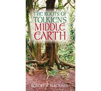 The Roots of Tolkien's Middle Earth