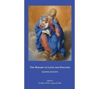 The Rosary in Latin and English, Second Edition (Tascabile)