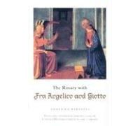 [(The Rosary with Fra Angelico and Giotto)] [By (author) Domenico Marcucci ] published on (March, 2005)