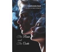 The Rose and The Code: Chat novel of 12 chapters