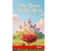 The Rose and the Ring