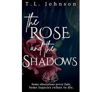 The Rose and the Shadows: 2