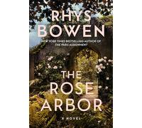 Rhys Bowen The Rose Arbor (Copertina rigida)