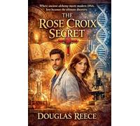 The Rose Croix Secret: 5