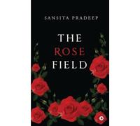 The Rose Field (Tascabile)