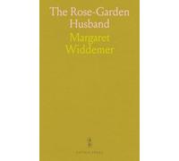 The Rose-Garden Husband: A quiet romance of duty, memory, and second chances