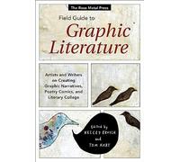 Kelcey Ervick Tom The Rose Metal Press Field Guide to Graphic Liter (Tascabile)