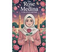 The Rose of Medina: 4