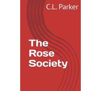 The Rose Society
