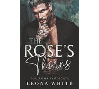 The Rose's Thorns