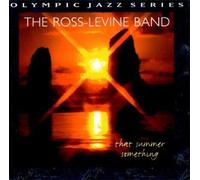 The Ross-Levine Band - That Summer Something
