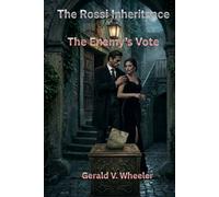 The Rossi Inheritance: The Enemy's Vote