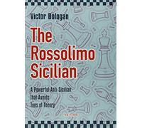 The Rossolimo Sicilian: A Powerful Anti-Sicilian That Avoids Tons of Theory