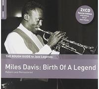 The Rough Guide - Miles Davis: Birth Of A Legend
