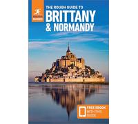 Rough Guides An The Rough Guide to Brittany and Normandy: Travel Gui (Tascabile)