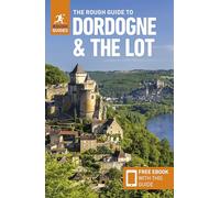 Rough Guides – The Rough Guide to Dordogne and the Lot – Guida di viaggio – Tascabile