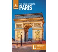 Rough Guides The Rough Guide to Paris (Travel Guide with Free eBook) (Tascabile)