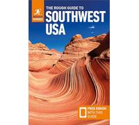 Rough Guides – The Rough Guide to Southwest USA – Guida di viaggio con eBook gratuito – Tascabile