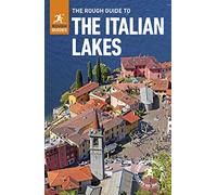 The Rough Guide to the Italian Lakes [Lingua Inglese]