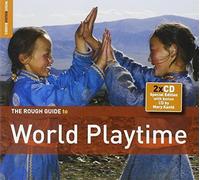 The Rough Guide to World Playtime by Various Artists (2011-09-06)