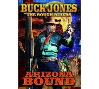 The Rough Riders: Arizona Bound (DVD) Buck Jones Raymond Hatton Tim McCoy