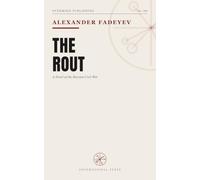 The Rout: A Novel of the Russian Civil War
