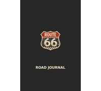 The Route 66 Road Journal: Great American Roadtrips