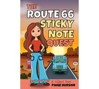 The Route 66 Sticky Note Quest: A SciQuest Novel: 2