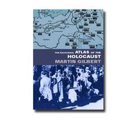The Routledge Atlas of the Holocaust