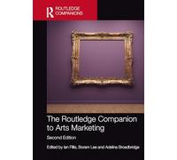 The Routledge Companion to Arts Marketing