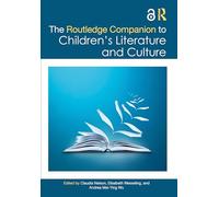 The Routledge Companion to Children's Literature and Culture