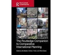 The Routledge Companion to Comparative International Planning