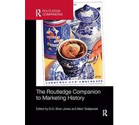 The Routledge Companion to Marketing History