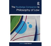 The Routledge Companion to Philosophy of Law