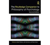 The Routledge Companion to Philosophy of Psychology