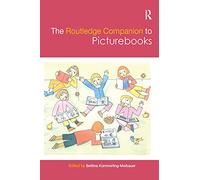The Routledge Companion to Picturebooks