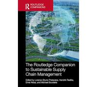 The Routledge Companion to Sustainable Supply Chain Management